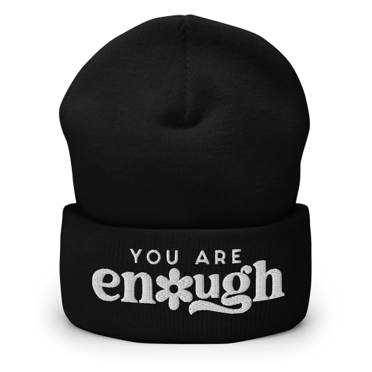 You Are Enough Beanie